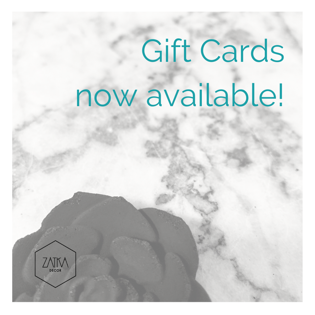 Gift Cards now available Zatka Decor